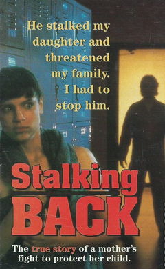 Moment of Truth: Stalking Back (1993)