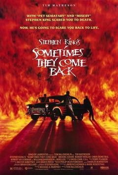 Sometimes They Come Back (1991)
