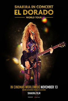 Shakira in Concert: El Dorado World Tour (2019)