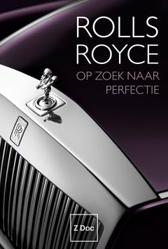 Rolls Royce, Op Zoek Naar Perfectie (2014)