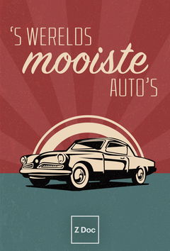 's Werelds Mooiste Auto's (2015)