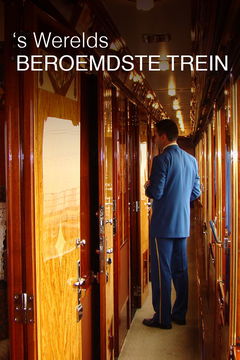 's Werelds Beroemdste Trein (2015)