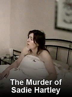 The Murder of Sadie Hartley (2016)
