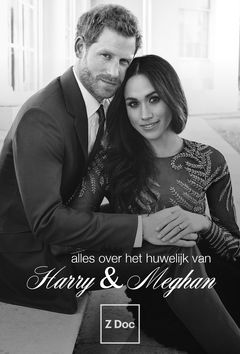 Alles over het Huwelijk van Harry en Meghan (2018)