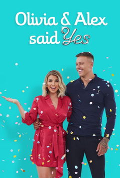 Olivia & Alex Said Yes (2018)
