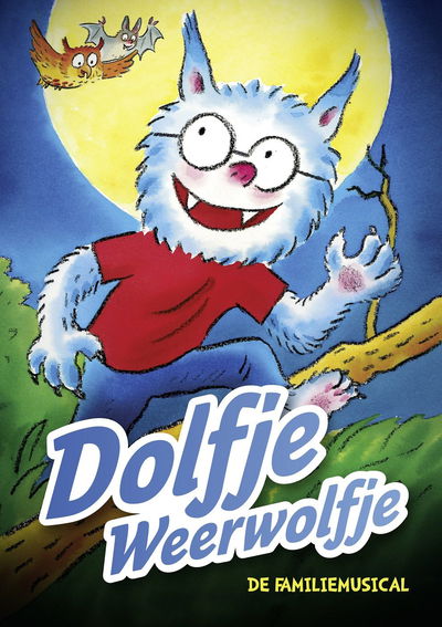 Dolfje Weerwolfje: de Familiemusical