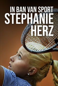 In de Ban Van Sport: Stéphanie Herz (2016)