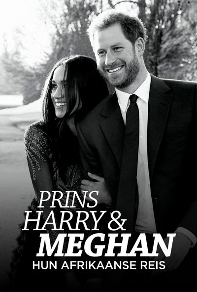 Harry and Meghan: An African Journey