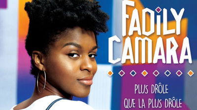Fadily Camara: La plus drôle de tes copines