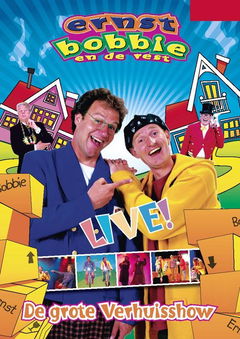 Ernst, Bobbie en de Rest: De Grote Verhuisshow (2007)