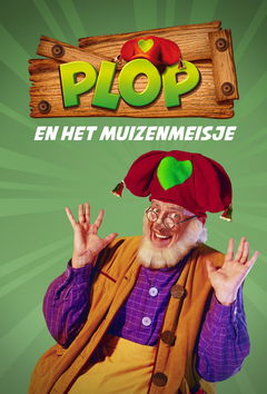 Kabouter Plop: Plop en het Muizenmeisje (2006)