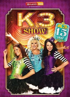 K3 Verjaardagsshow 15 Jaar (2013)