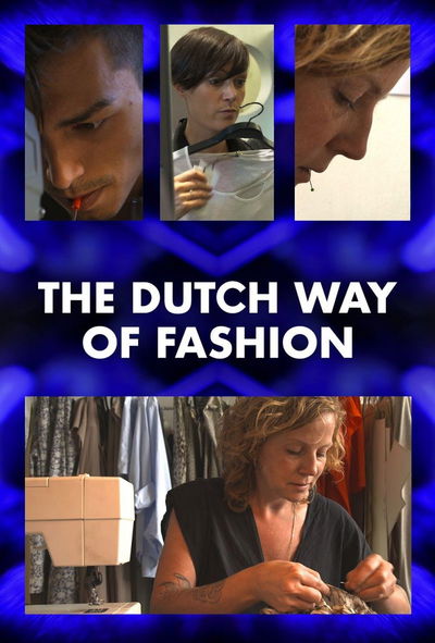 The Dutch way of Fashion