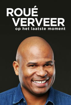 Roué Verveer - Op het Laatste Moment (2017)
