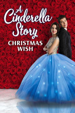 A Cinderella Story: Christmas Wish (2019)