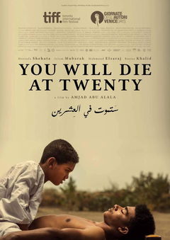 You Will Die at 20 (2019)