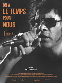 On A le Temps pour Nous (2019)