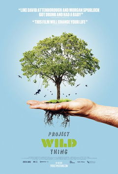 Project Wild Thing (2013)