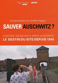 Sauver Auschwitz? (2016)