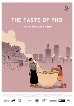 The Taste of Pho (2019)