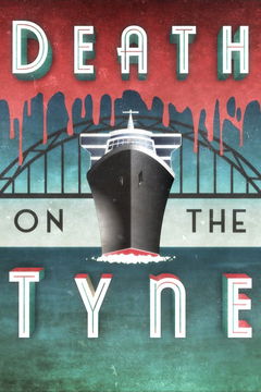 Death on the Tyne (2018)