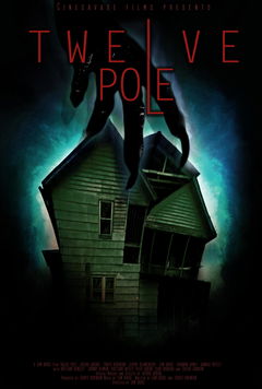 Twelve Pole (2017)