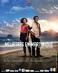 Meurtres en Martinique (2017)