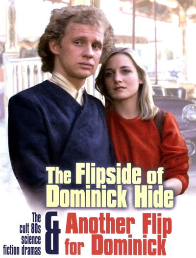 The Flipside of Dominick Hide