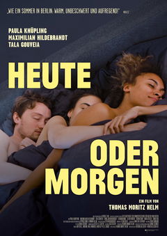 Heute oder Morgen (2019)