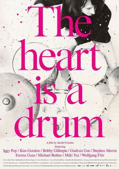 The Heart Is a Drum (2019)