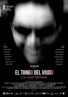 El tango del viudo y su espejo deformante (2020)