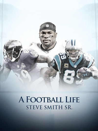 A Football Life - Steve Smith Sr.