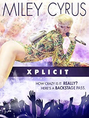 Miley Cyrus: Xplicit
