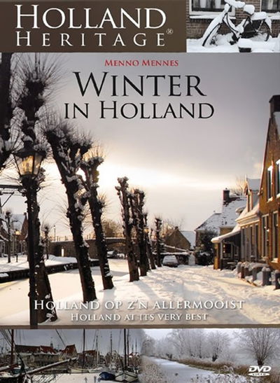Holland Heritage - Winter in Holland