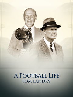 A Football Life - Tom Landry (2011)