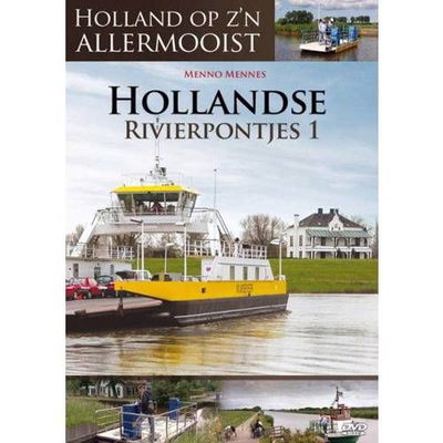 Holland Heritage - Hollandse Rivierpontjes 1