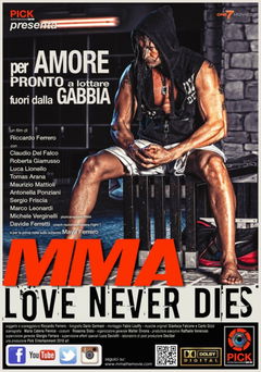 MMA Love Never Dies (2017)