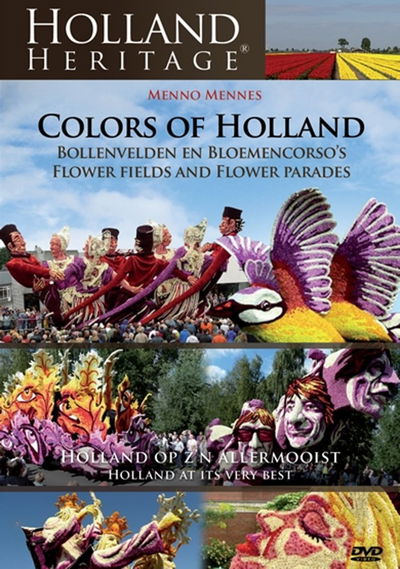 Holland Heritage - Colors of Holland