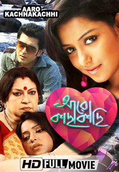 Aaro Kachha Kachhi (2014)