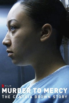Murder to Mercy: The Cyntoia Brown Story (2020)