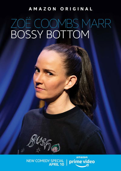 Zoë Coombs Marr: Bossy Bottom