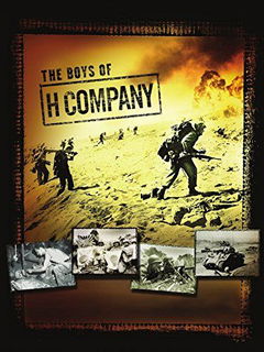 The Boys of H Company (2004)