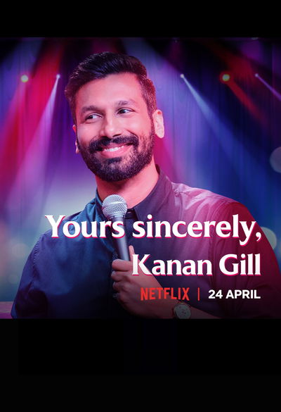 Yours Sincerely, Kanan Gill