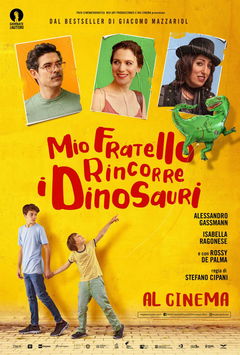 Mio Fratello Rincorre i Dinosauri (2019)