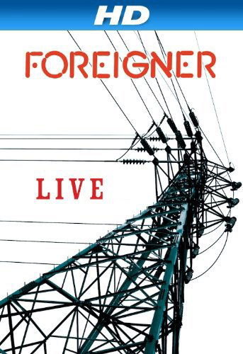 Foreigner: Live