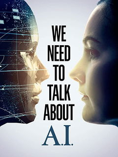 We Need to Talk About A.I (2020)