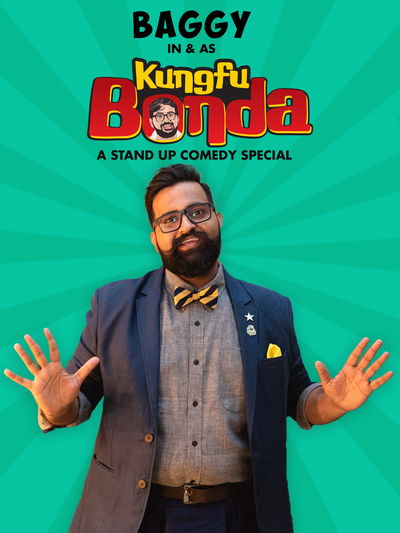 Baggy in & as KungFu Bonda: A Mostly English Stand Up Comedy Special