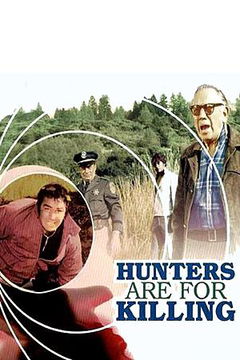 Hunters Are for Killing (1970)