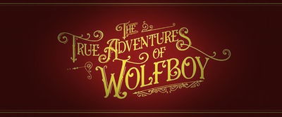 The True Adventures of Wolfboy
