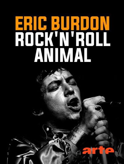 Eric Burdon, Rock' n' Roll Animal